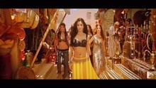 印度歌舞 Mashallah - 代号猛虎行动 -卡特莉娜·卡芙- 萨尔曼·汗
