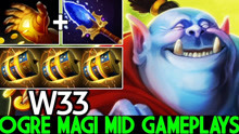 W33「蓝胖子」WTF Ogre Mid First Item Midas Scepter Pro Plays
