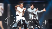 [图]SUPER JUNIOR D&E DON'T WAKE ME UP 打歌现场中字