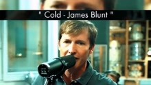 cold-James blunt 极致欧美男音，抓心抓耳。