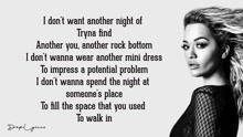 Rita Ora, 6LACK - Only Want You-歌词版